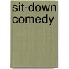 Sit-Down Comedy by John Fleming