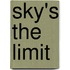 Sky's the Limit