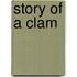Story of a Clam