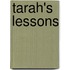 Tarah's Lessons