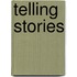 Telling Stories