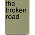 The Broken Road