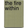 The Fire Within by Lynda Trent