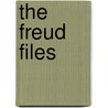 The Freud Files door Mikkel Borch-Jacobsen