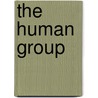 The Human Group door George C. Homans