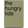 The Hungry Tide door Val Wood