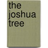 The Joshua Tree by Robert Cabot