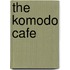 The Komodo Cafe