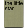 The Little Star door Kay Brown