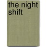 The Night Shift door Antonio Styles