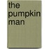 The Pumpkin Man
