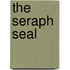 The Seraph Seal