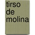 Tirso De Molina