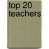 Top 20 Teachers