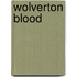 Wolverton Blood