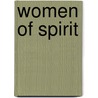 Women of Spirit door Katherine Martin