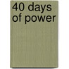 40 Days of Power door T. D Jakes