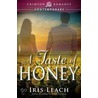A Taste of Honey by Iris Leach