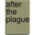 After The Plague