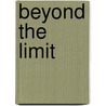 Beyond the Limit by McKenna Lindsay