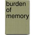 Burden of Memory