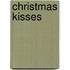 Christmas Kisses