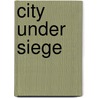 City Under Siege door Mike Wright