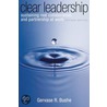 Clear Leadership door Gervase R. Bushe