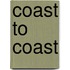 Coast to Coast