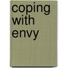 Coping with Envy by Windy Dryden