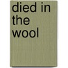 Died in the Wool door Wanda McCaddon