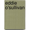 Eddie O'sullivan by Vincent Hogan