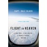 Flight to Heaven by Ken Gire