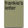 Frankie's Letter door Dolores Gordonsmith