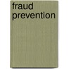 Fraud Prevention by David Meade