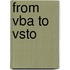 From Vba to Vsto