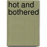Hot and Bothered by Jo Leigh