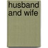 Husband and Wife