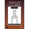 Insulin and Igfs by Berman