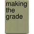 Making the Grade
