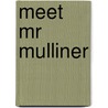 Meet Mr Mulliner by P. G Wodehouse