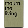 Mourn the Living door Henry Perez
