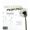 No Code Required by Jeffrey Nichols