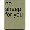 No Sheep for You door Amy Singer