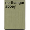 Northanger Abbey door Susan Fraiman