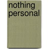 Nothing Personal door Eileen Dreyer