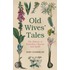 Old Wives' Tales