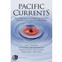 Pacific Currents