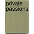 Private Passions