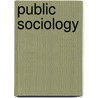 Public Sociology by Marilyn Poole